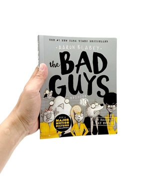 bộ the bad guys - episode 10: the baddest day ever