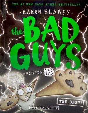 bộ the bad guys - episode 12: the one?!