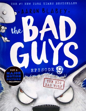 bộ the bad guys - episode 9: the big bad wolf