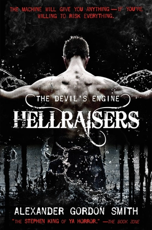 bộ the devil's engine: hellraisers: (book 1)