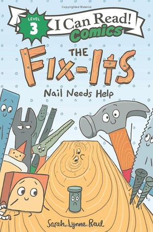 bộ the fix-its: nail needs help (i can read comics level 3)