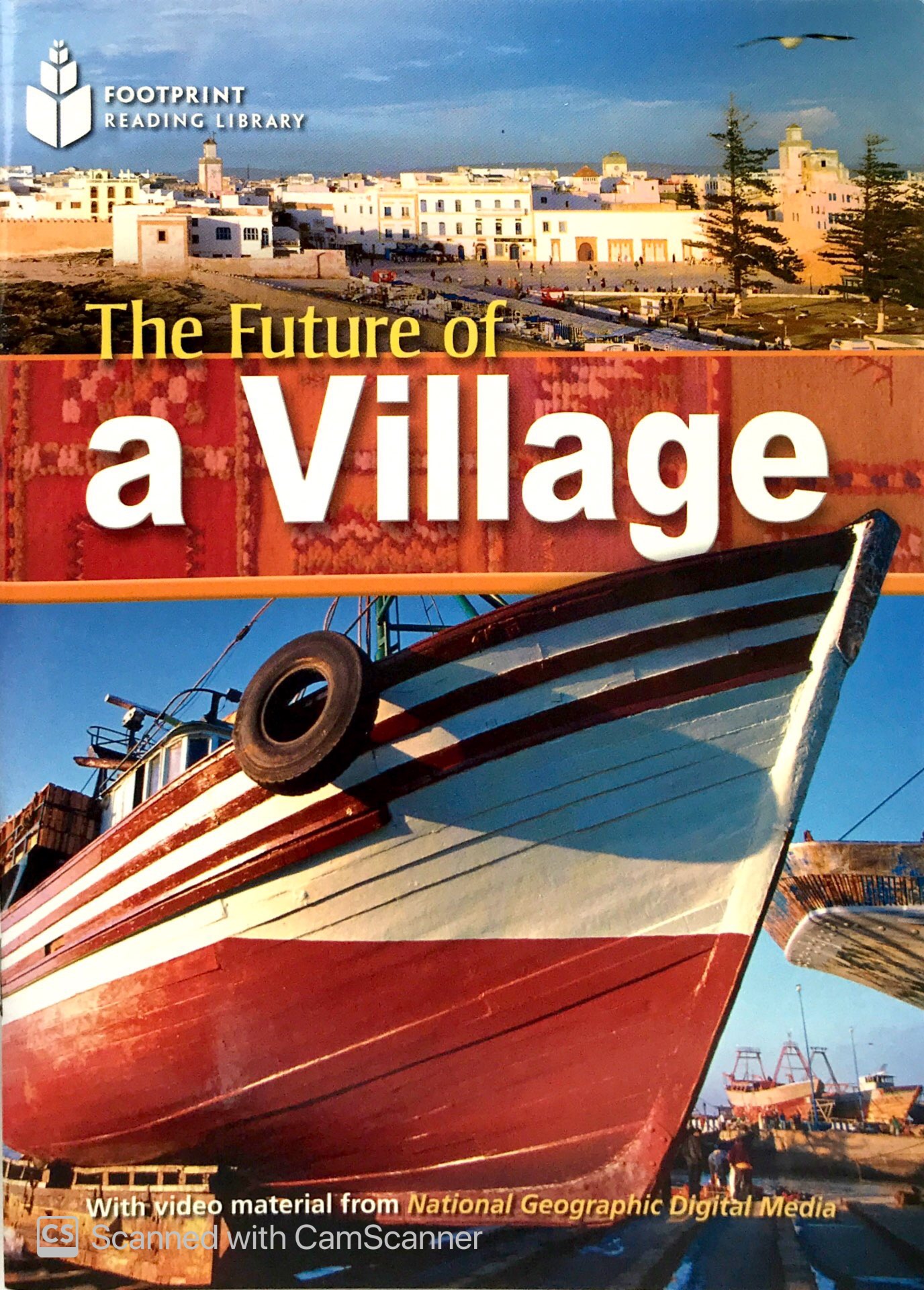 bộ the future of a village : footprint reading library 800