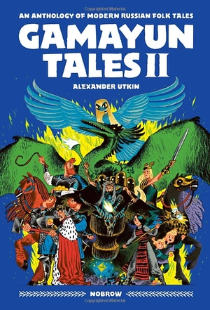 bộ the gamayun tales 2: an anthology of modern russian folk tales