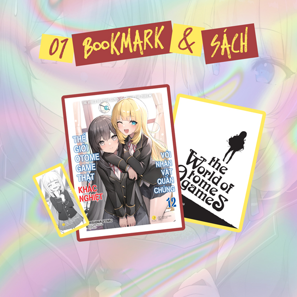 Bo
						
										
										The Gioi Otome Game That Khac Nghiet Voi Nhan Vat Quan Chung - Tap 12 - Tang Kem Bookmark