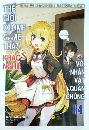 bộ thế giới otome game thật khắc nghiệt với nhân vật quần chúng - tập 4 - tặng kèm bookmark