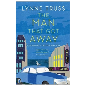 bộ the man that got away: a constable twitten mystery 2 (an inspector twitten mystery)