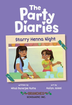 bộ the party diaries 2 - starry henna night (a branches book)
