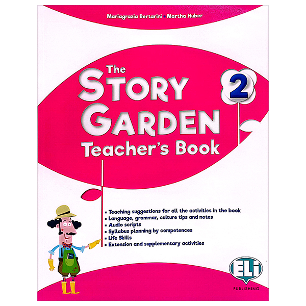 Bo
The Story Garden - Teacher’s Book 2 With Digital Code