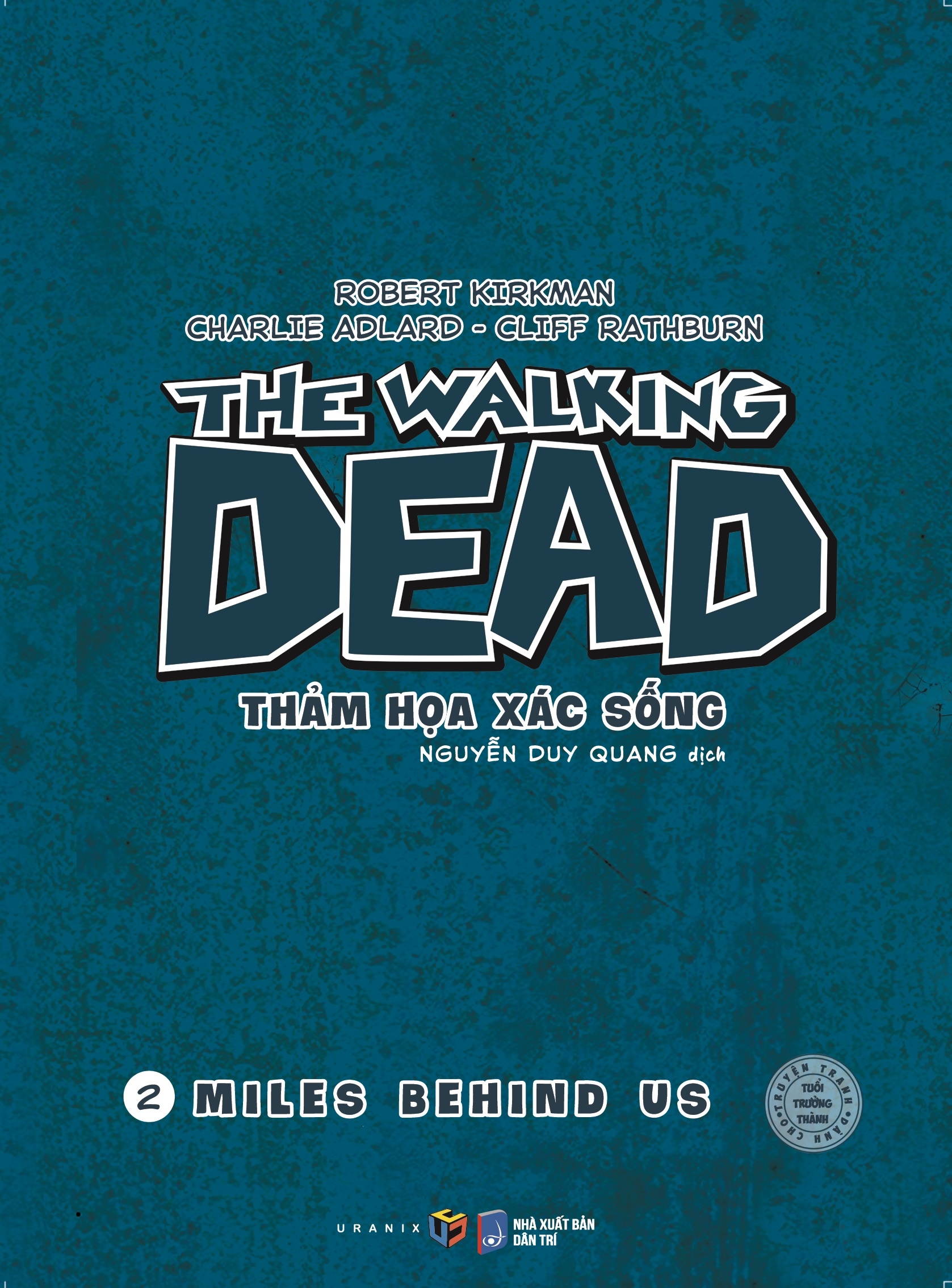 bộ the walking dead - thảm họa xác sống - tập 2: miles behind us