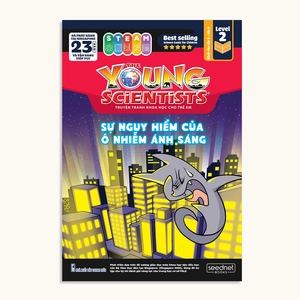 bộ the young scientist - truyện tranh khoa học cho trẻ em - level 2 - tập 1: sự nguy hiểm của ô nhiễm ánh sáng