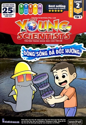 bộ the young scientist - truyện tranh khoa học cho trẻ em - level 2 - tập 7: dòng sông đã đổi hướng