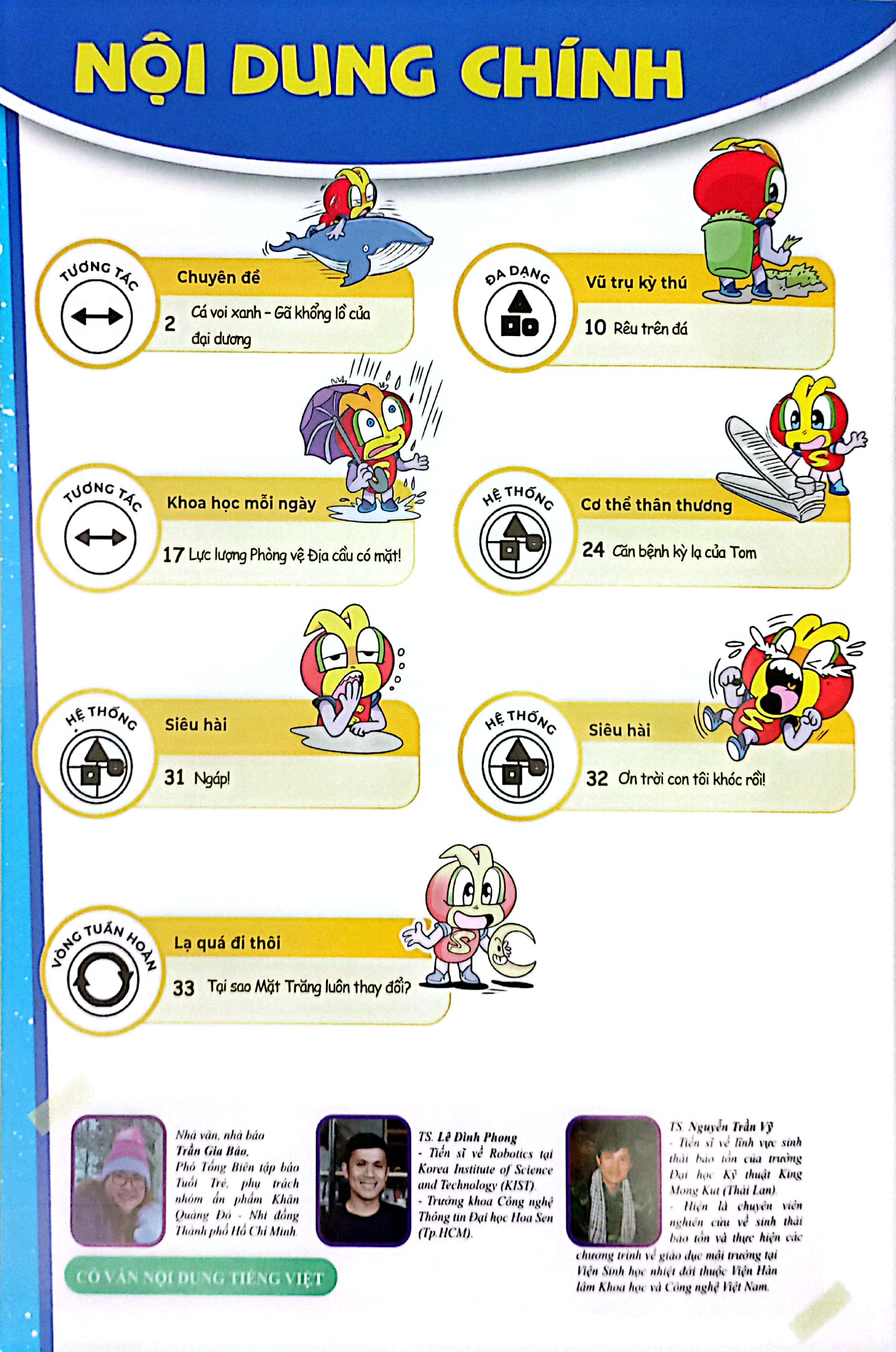 Bo
						
										
										The Young Scientists - Truyen Tranh Khoa Hoc Cho Tre Em - Level 2 - Tap 10 - Tang Da Cung Biet “Lon Len”!