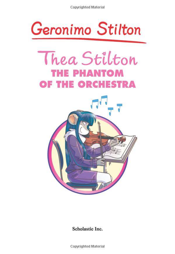 bộ thea stilton #29: the phantom of the orchestra, volume 29