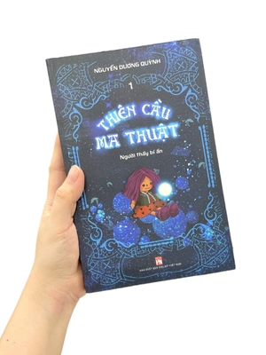 bộ thiên cầu ma thuật - tập 1: người thầy bí ẩn