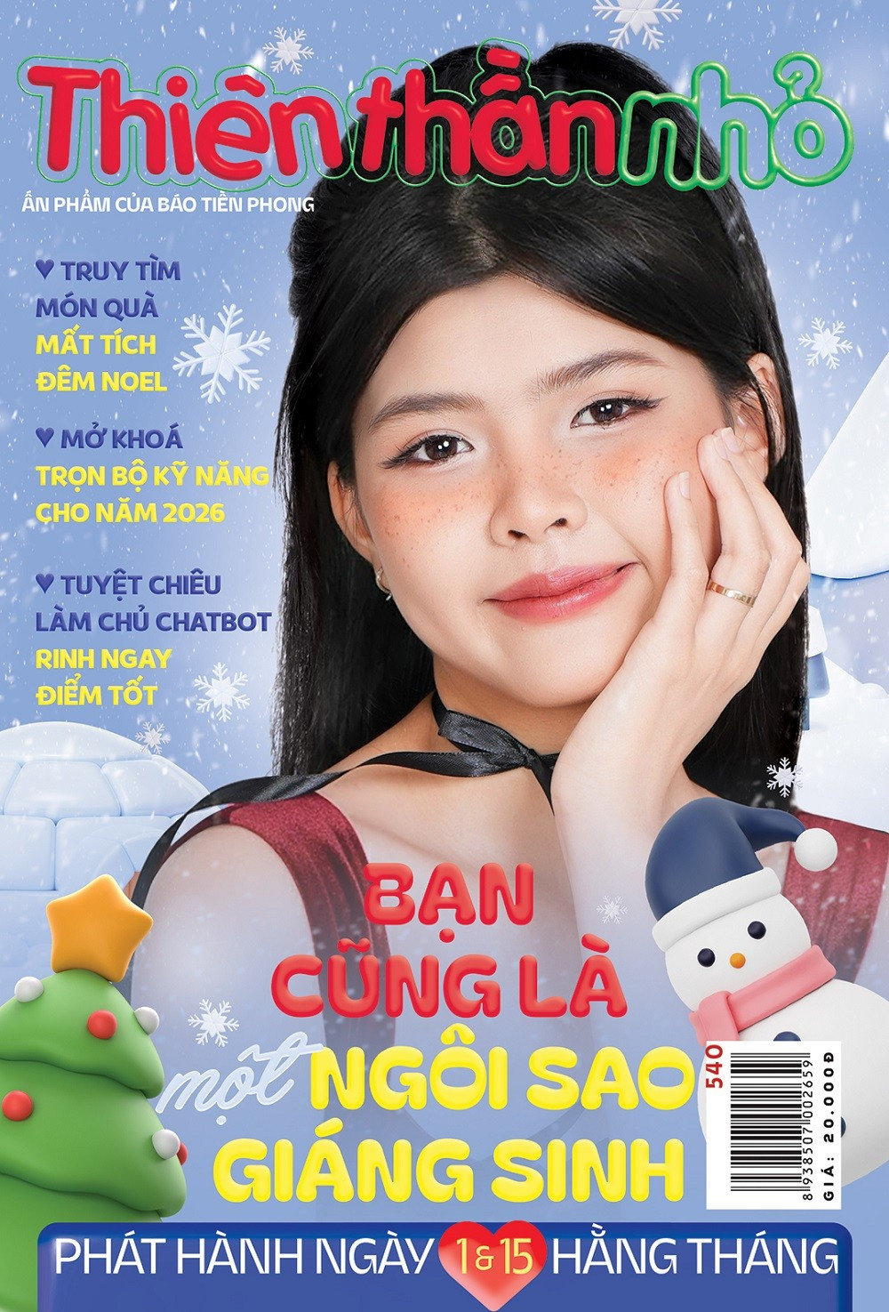 Bộ
						
										
										Thiên Thần Nhỏ - Số 540 - Học Cách Làm Chủ Chatbot, Rinh Ngay Điểm Tốt Mùa Thi