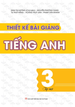 bộ thiết kế bài giảng tiếng anh lớp 3 - tập 1
