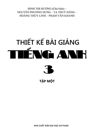 bộ thiết kế bài giảng tiếng anh lớp 3 - tập 1