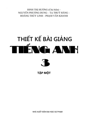 bộ thiết kế bài giảng tiếng anh lớp 3 - tập 2