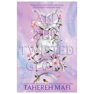 bộ this woven kingdom 3: all this twisted glory