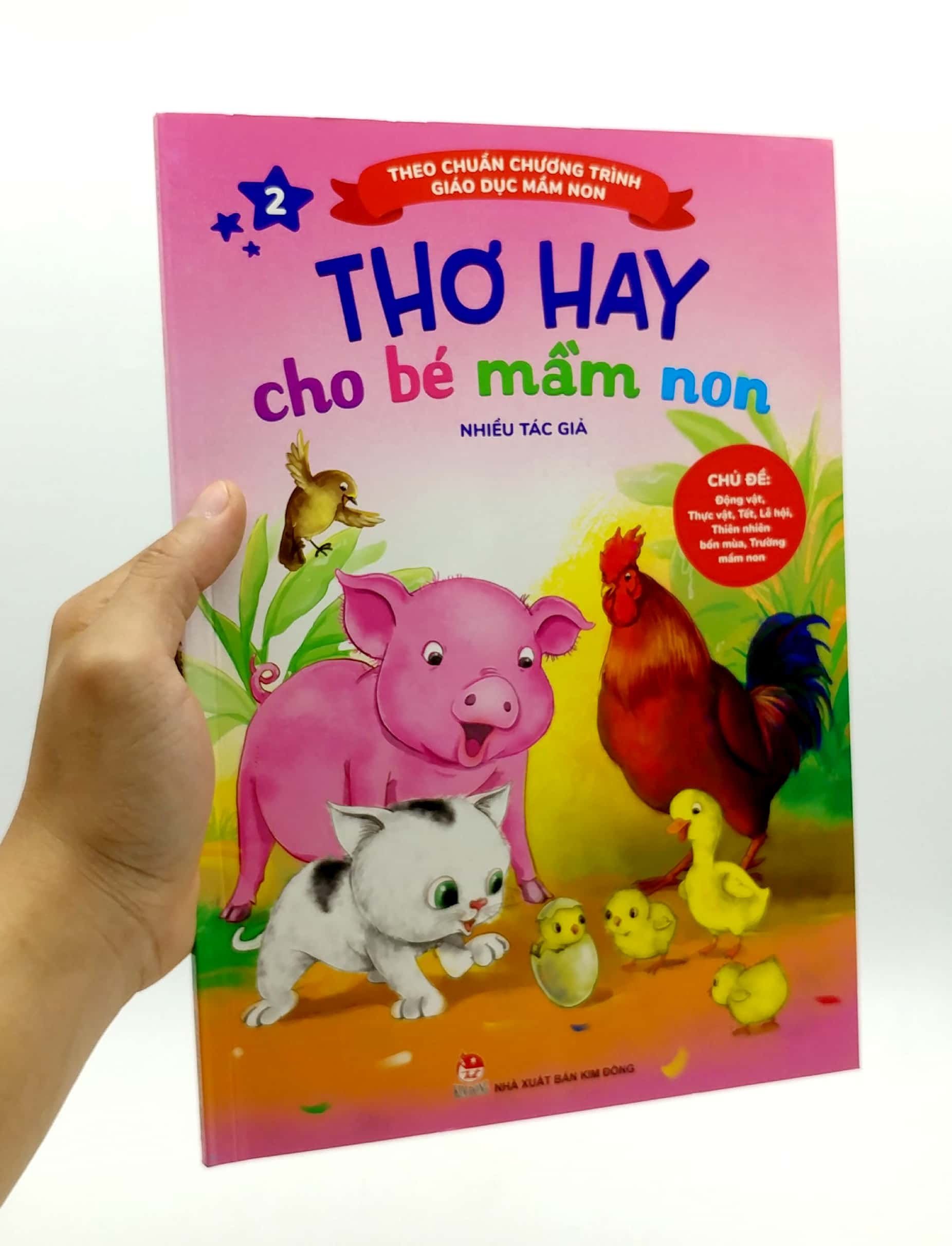 bộ thơ hay cho bé mầm non - tập 2 - chủ đề - động vật, thực vật, tết, lễ hội, thiên nhiên bốn mùa, trường mầm non (theo chuẩn chương trình giáo dục mầm non) (tái bản 2019)