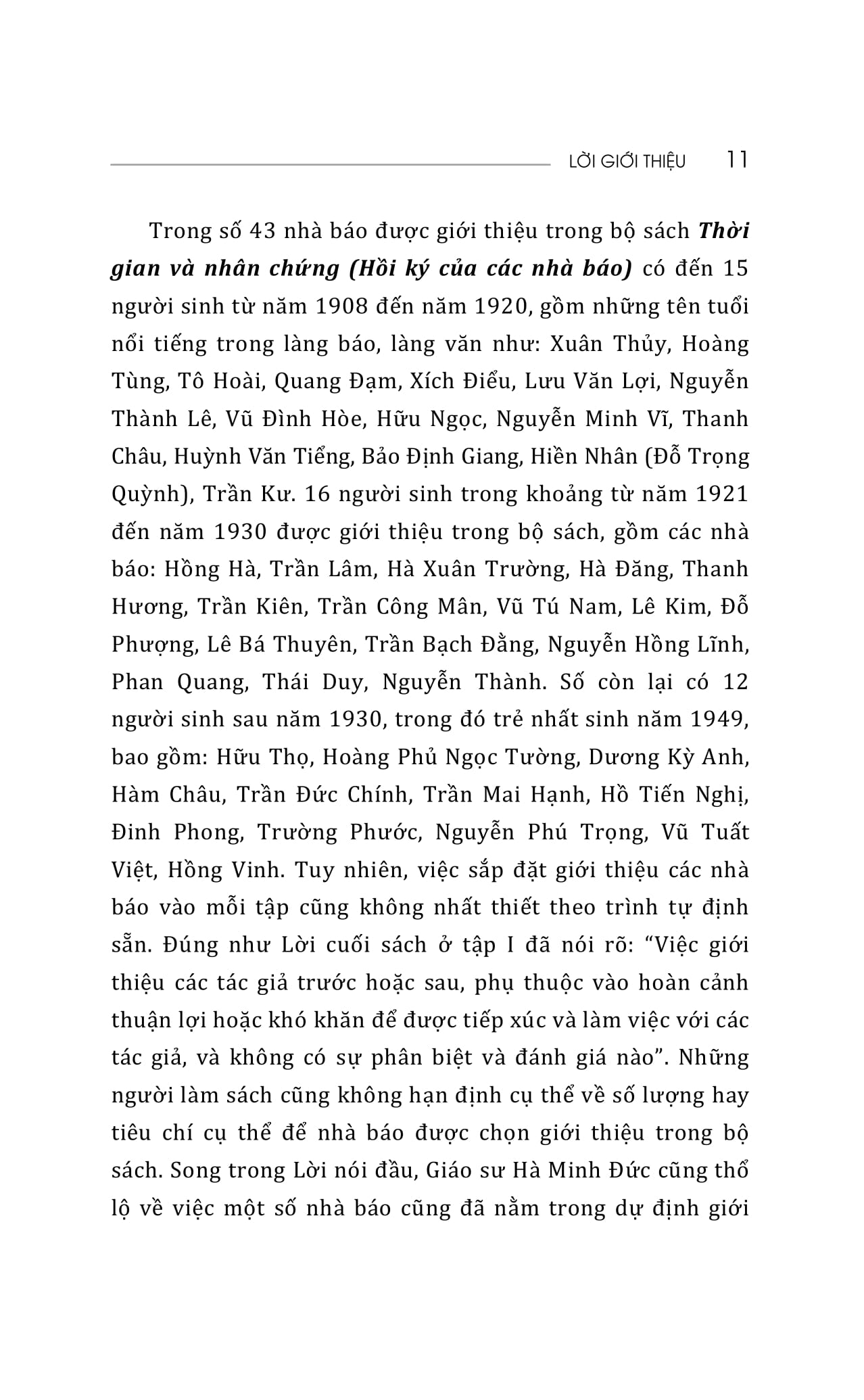 Bo
						
										
										Thoi Gian Va Nhan Chung - Hoi Ky Cua Cac Nha Bao - Tap I