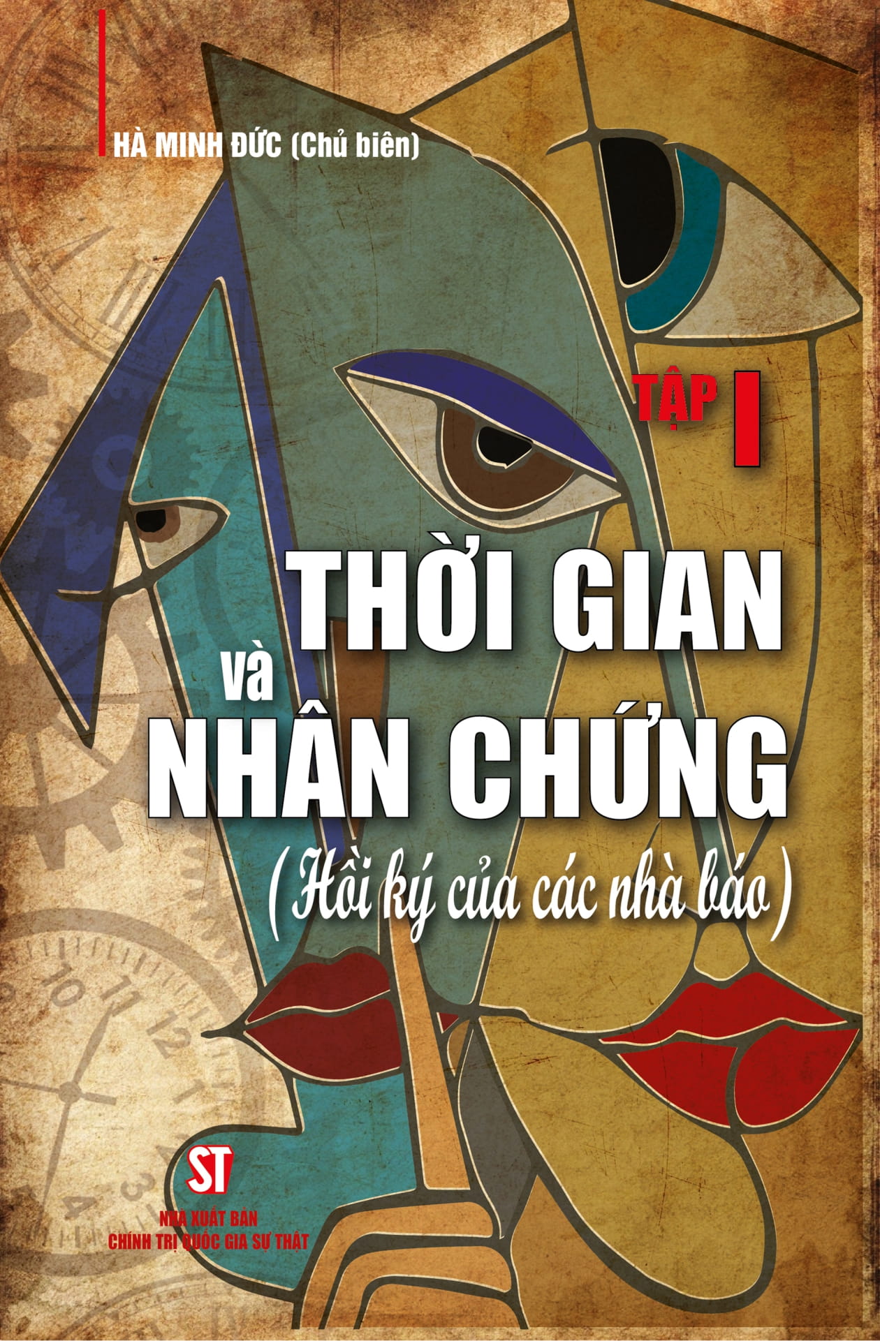Bo
						
										
										Thoi Gian Va Nhan Chung - Hoi Ky Cua Cac Nha Bao - Tap I