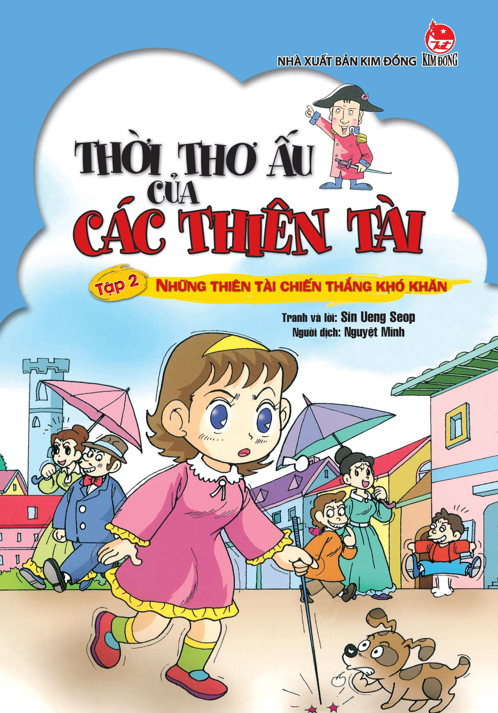 Bo
						
										
										Thoi Tho Au Cua Cac Thien Tai - Tap 2 - Nhung Thien Tai Chien Thang Kho Khan (Tai Ban 2024)