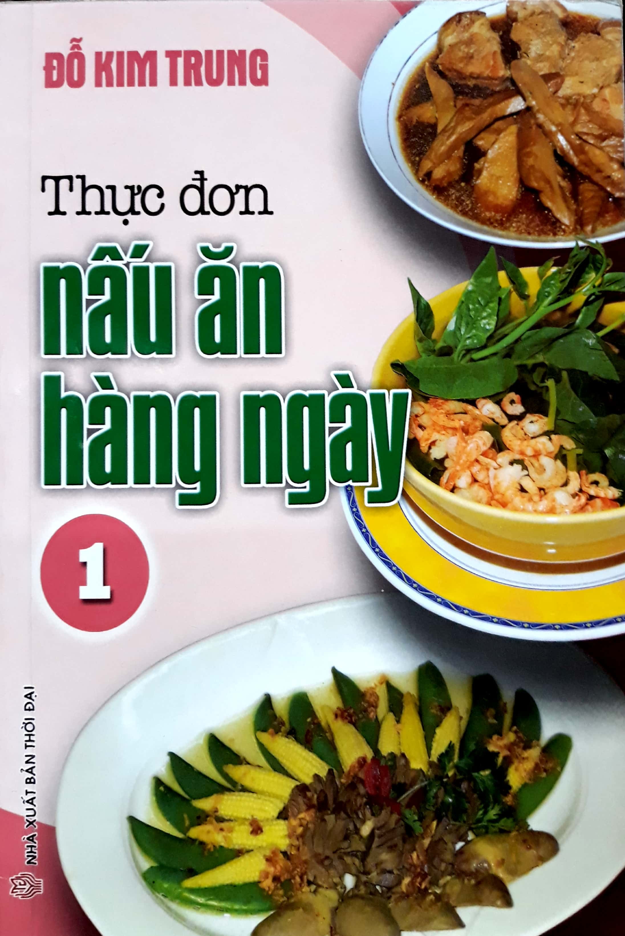 bộ thực đơn món ăn hàng ngày - tập 1
