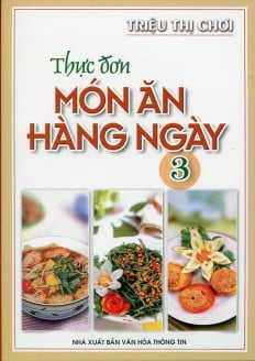 bộ thực đơn món ăn hàng ngày -tập3