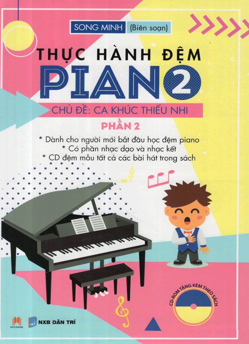 bộ thực hành đệm piano - chủ đề: ca khúc thiếu nhi - phần 2