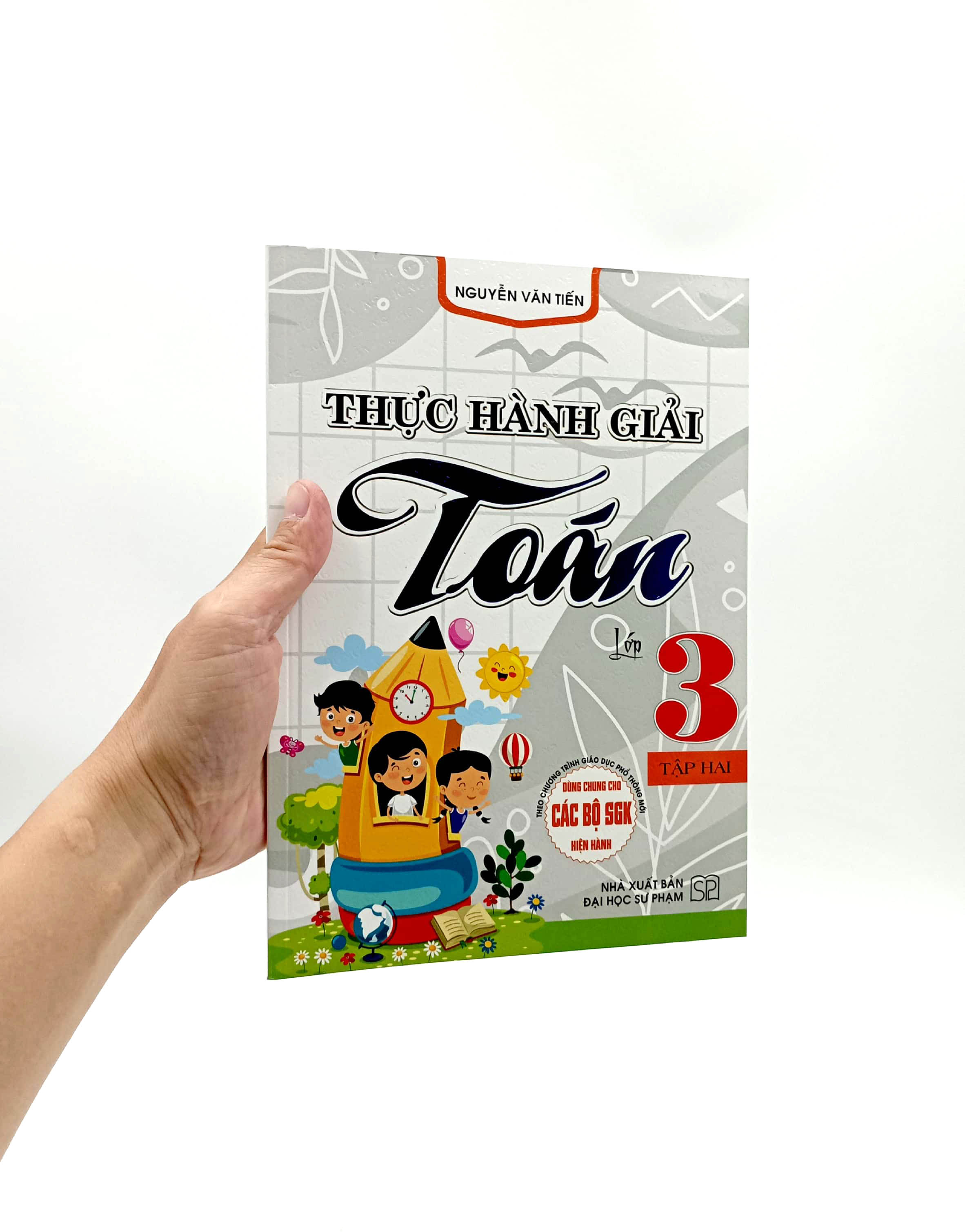 bộ thực hành giải toán lớp 3 - tập 2 (dùng chung cho các bộ sgk hiện hành)