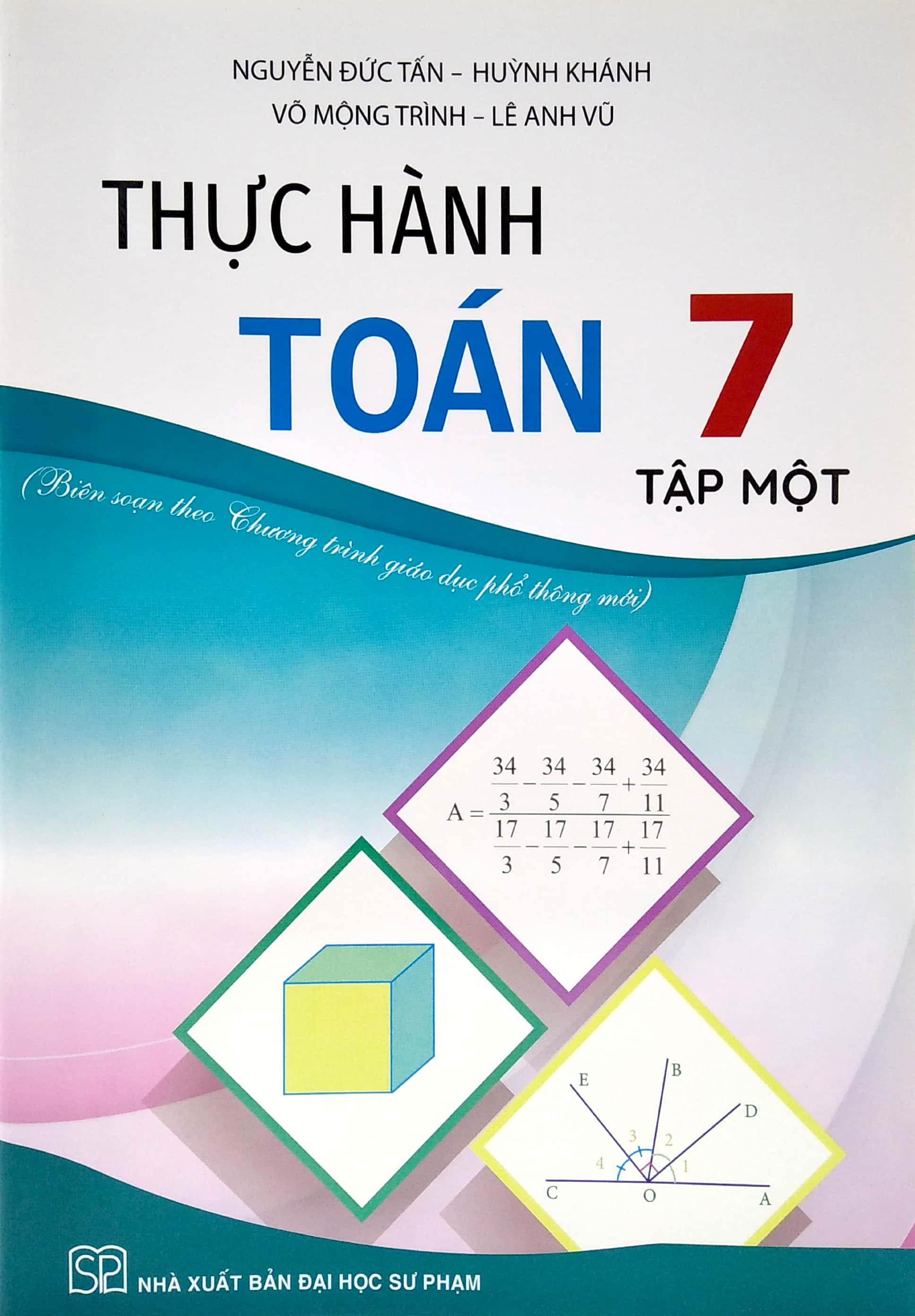 bộ thực hành toán 7 - tập 1 (biên soạn theo chương trình giáo dục phổ thông mới)
