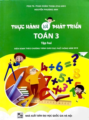bộ thực hành và phát triển toán 3 - tập hai (biên soạn theo chương trình giáo dục phổ thông năm 2018)