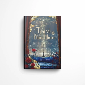 bộ tiến về phía nhau - tập 2 - tặng kèm bookmark