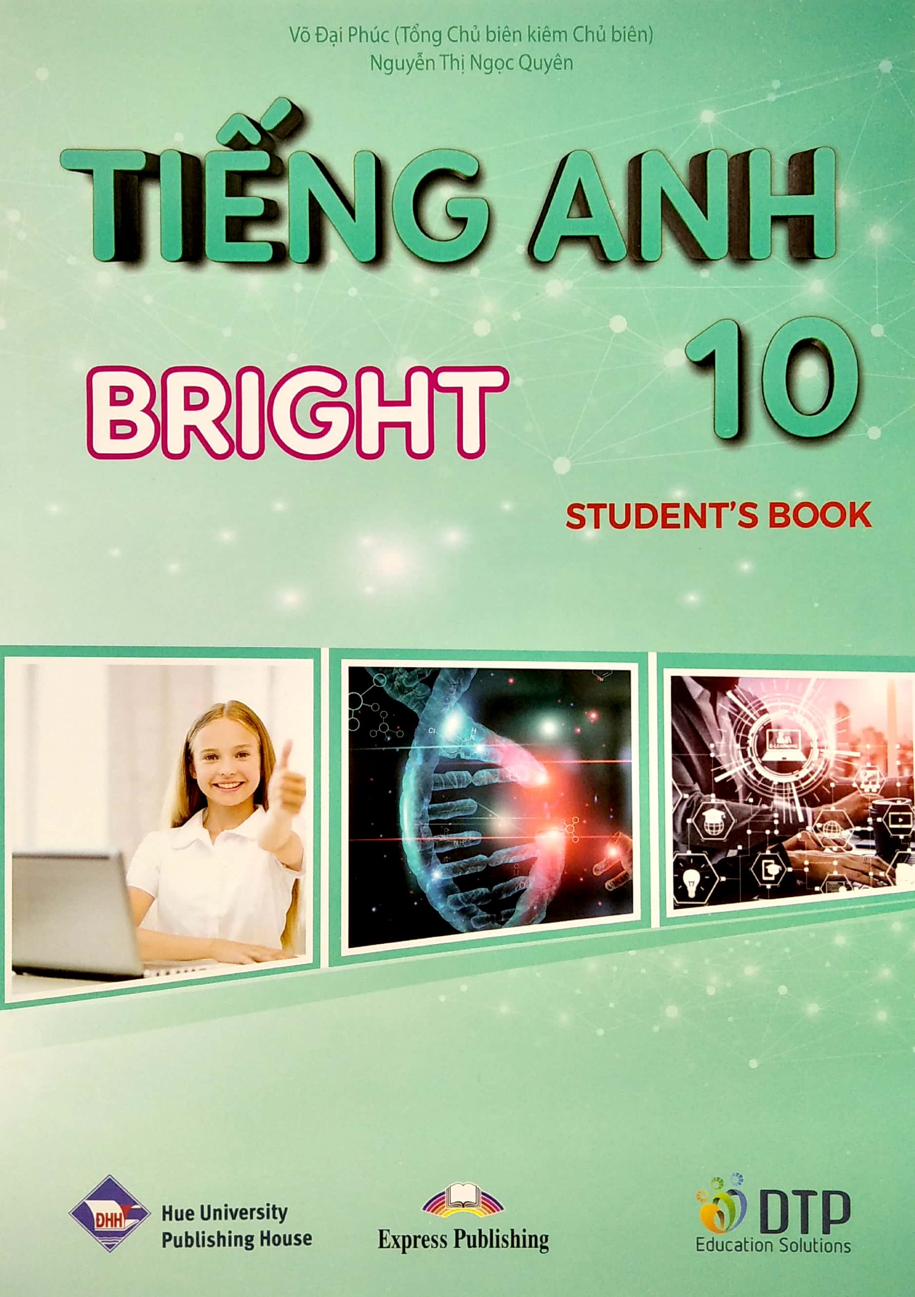 bộ tiếng anh 10 bright - student's book