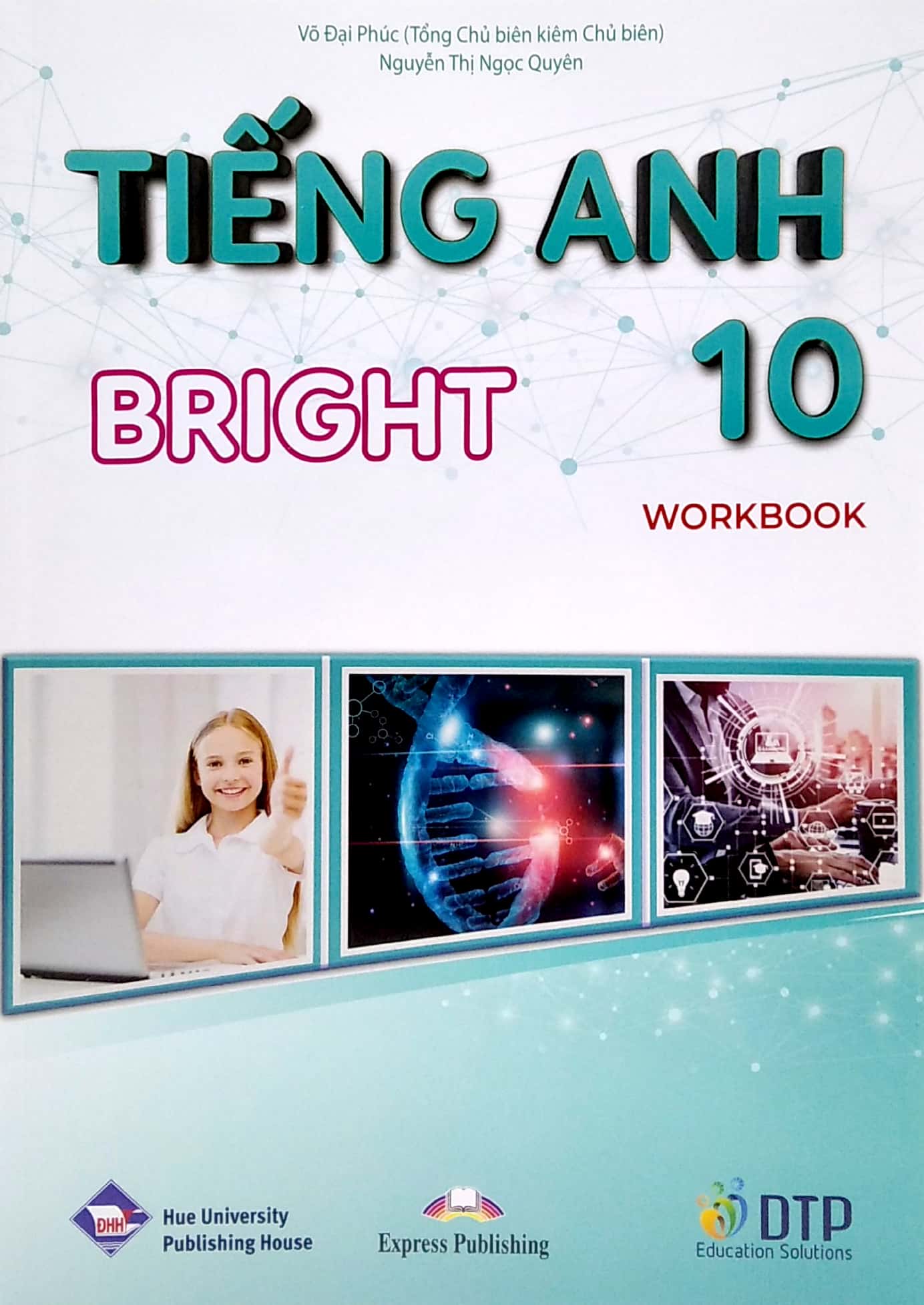 bộ tiếng anh 10 bright - workbook