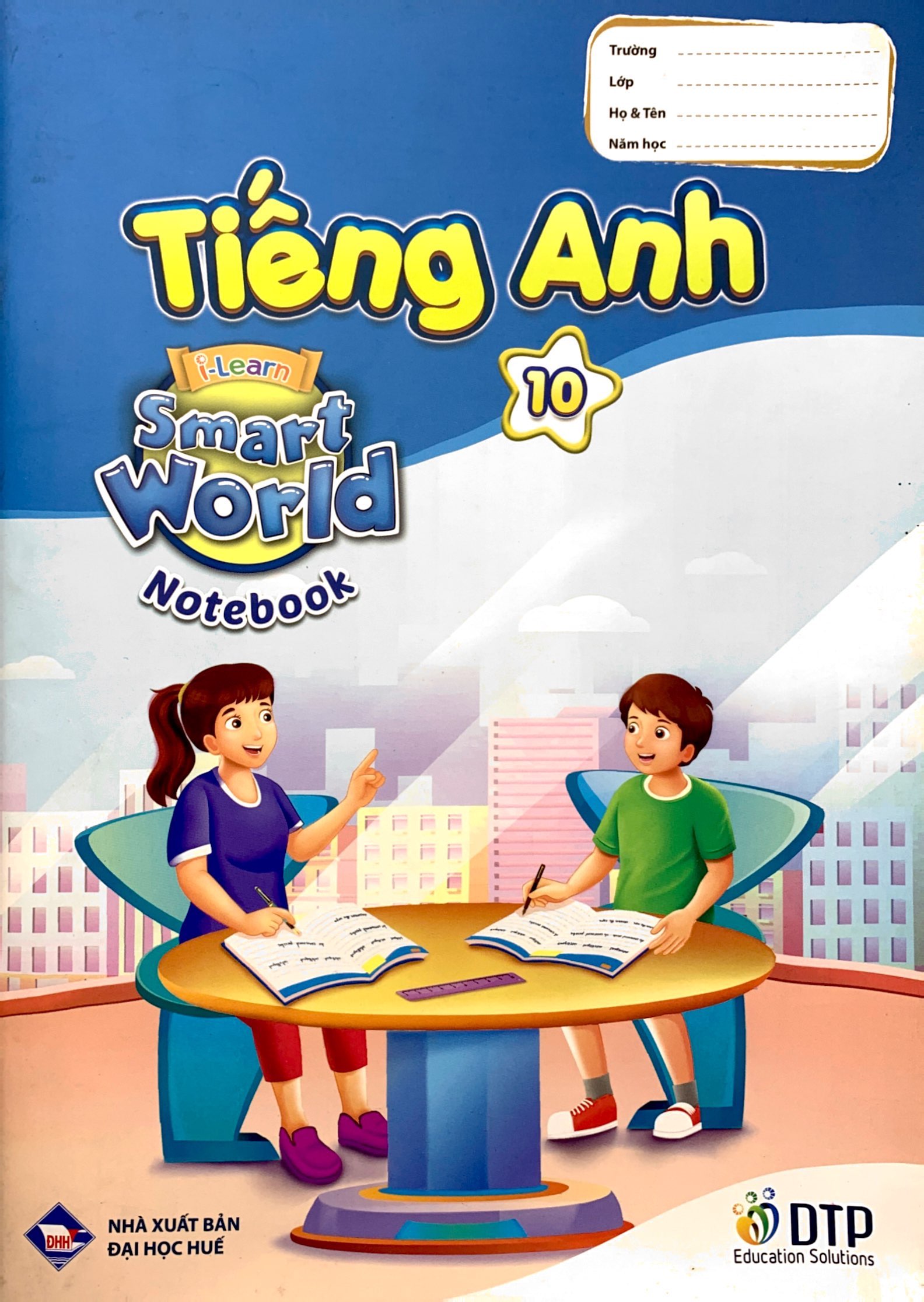 bộ tiếng anh 10 - i-learn smart world - notebook