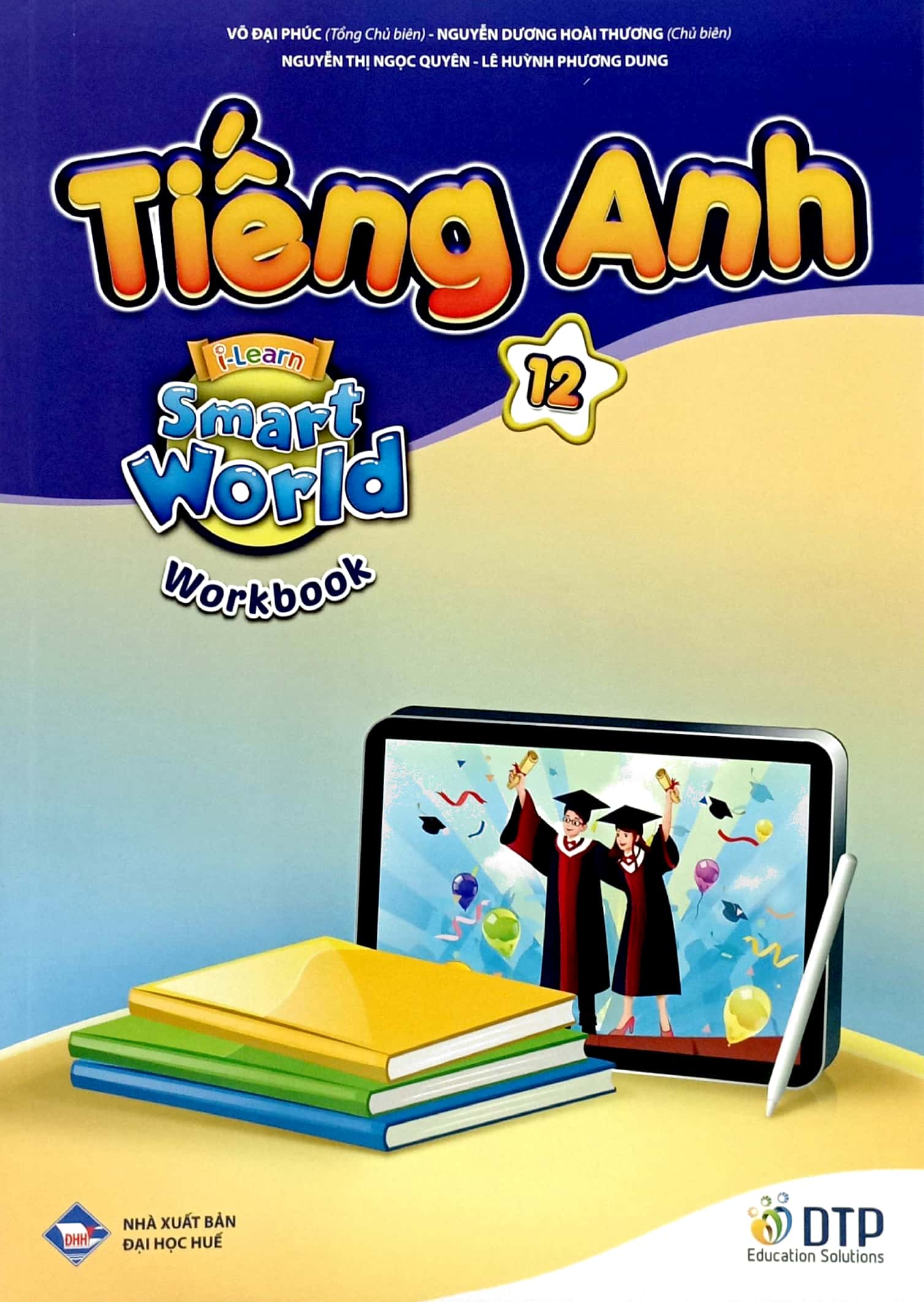 bộ tiếng anh 12 i-learn smart world - workbook (chuẩn)