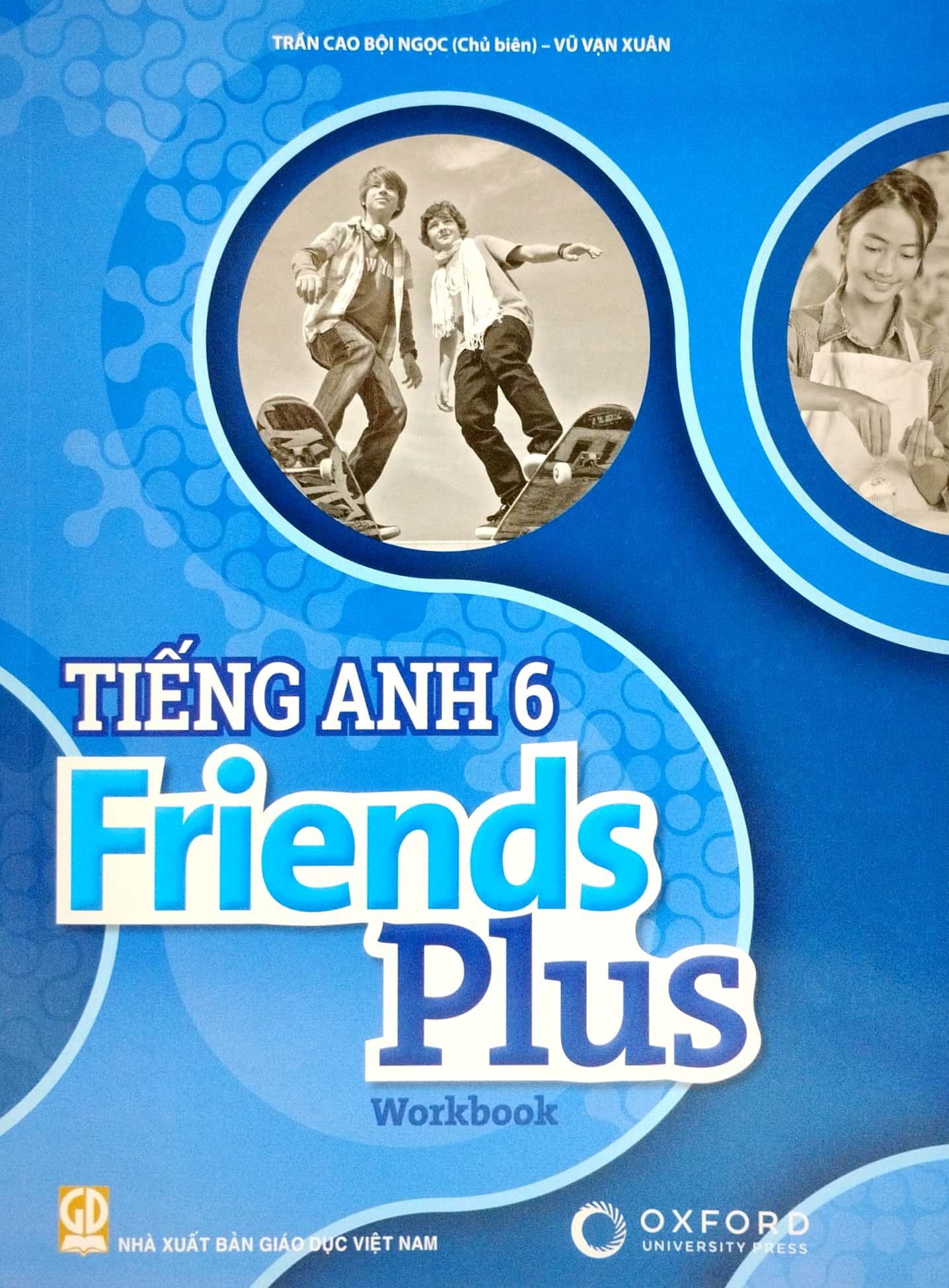 bộ tiếng anh 6 - friends plus - workbook (2023)