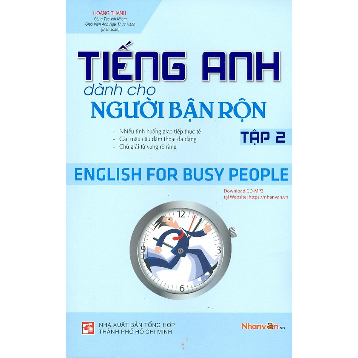 bộ tiếng anh dành cho người bận rộn - english for busy people - tập 2