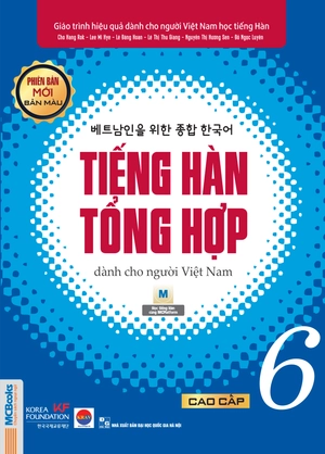 bộ tiếng hàn tổng hợp dành cho người việt nam - cao cấp 6 - bản màu