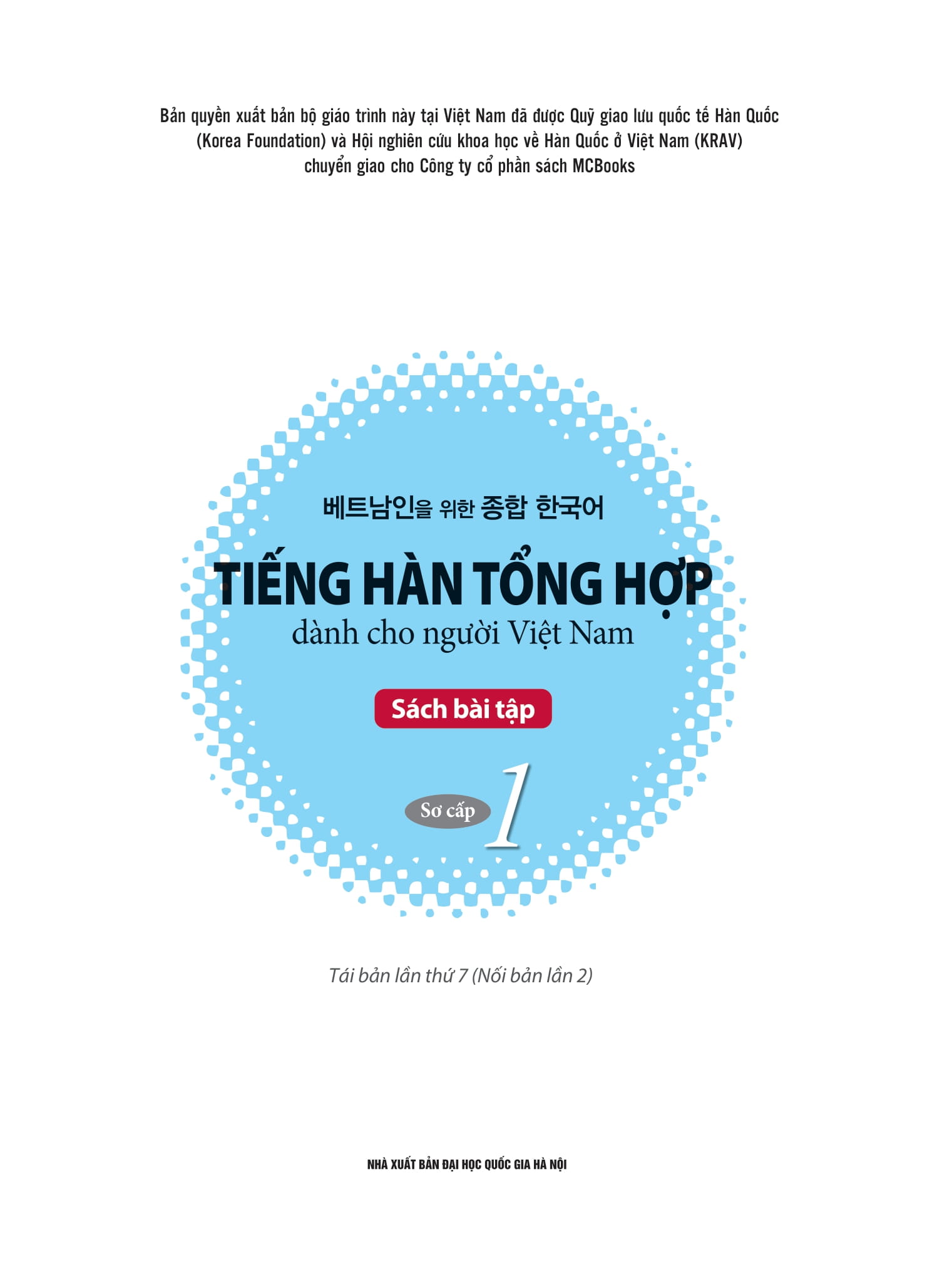 Bo
						
										
										Tieng Han Tong Hop Danh Cho Nguoi Viet Nam - So Cap 1 - Sach Bai Tap (Tai Ban 2025)