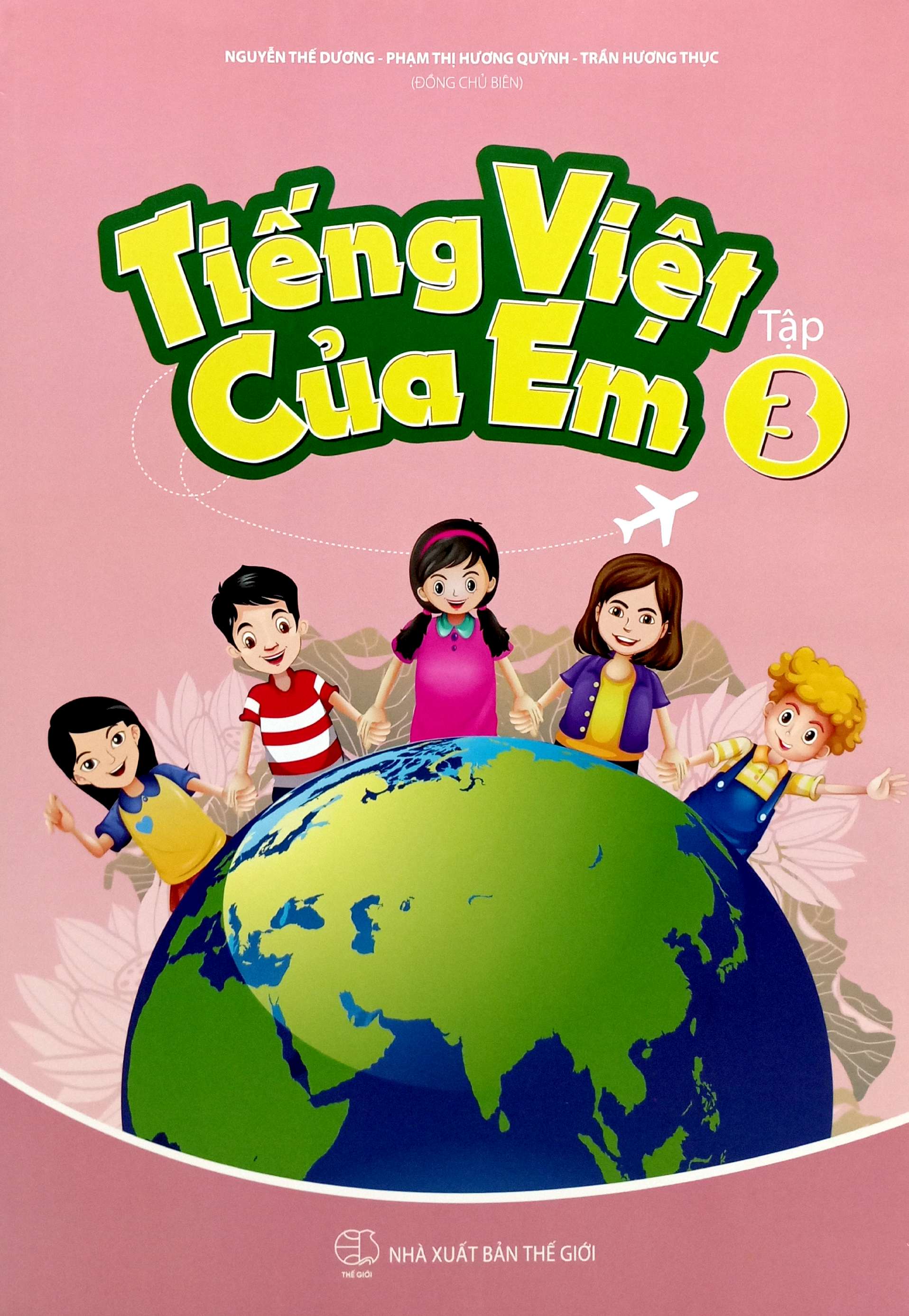 Bo
						
										
										Tieng Viet Cua Em - Tap 3