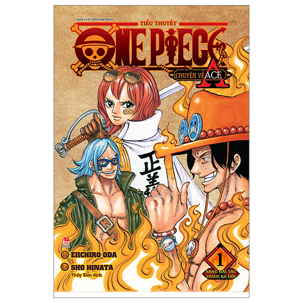 bộ tiểu thuyết one piece - chuyện về ace - tập 1 - băng hải tặc spade ra đời