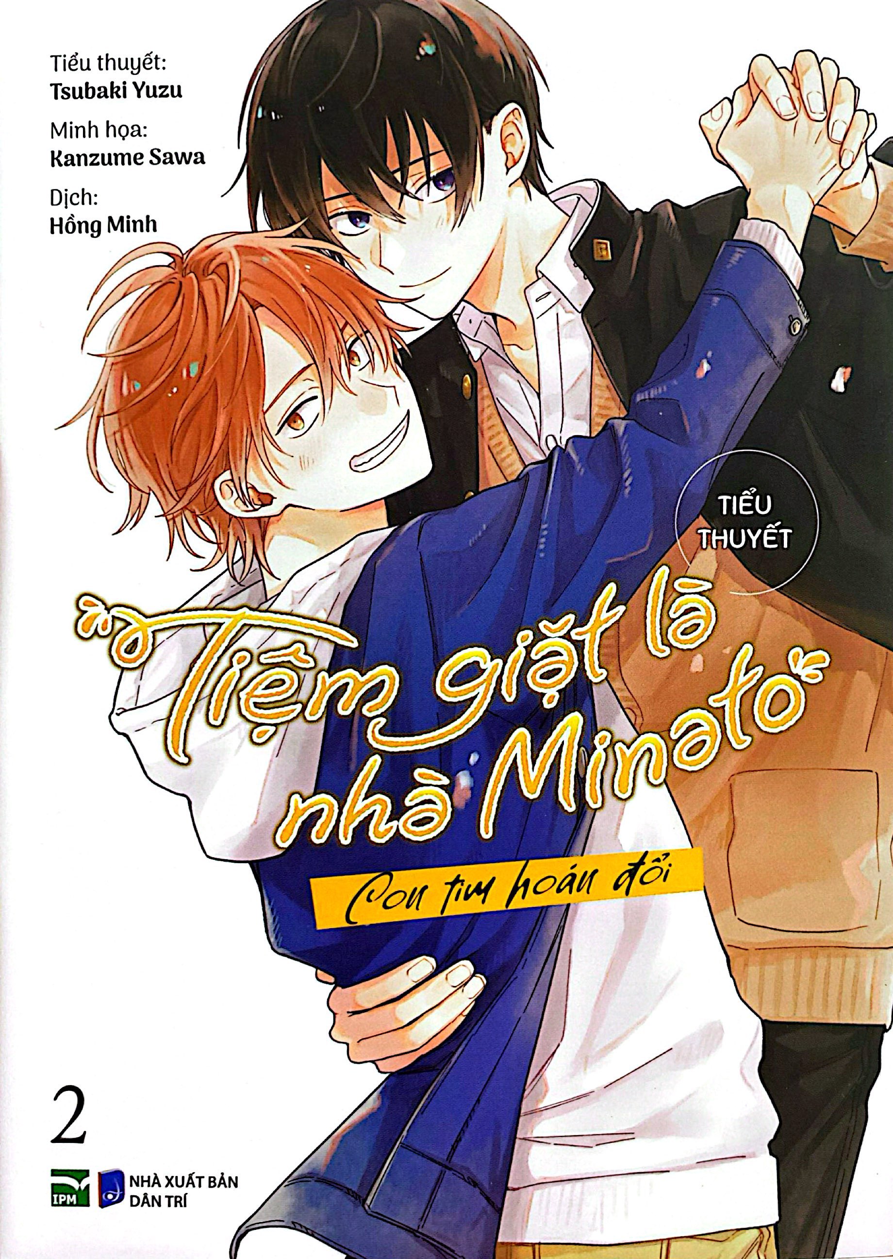 Bo
						
										
										[Tieu Thuyet] Tiem Giat La Nha Minato - Tap 2 - Con Tim Hoan Doi