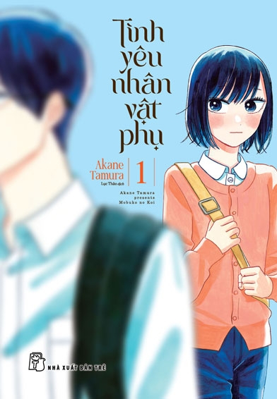 Bo
						
										
										Tinh Yeu Nhan Vat Phu - Tap 1 - Tang Kem Thiep + Bookmark Giay