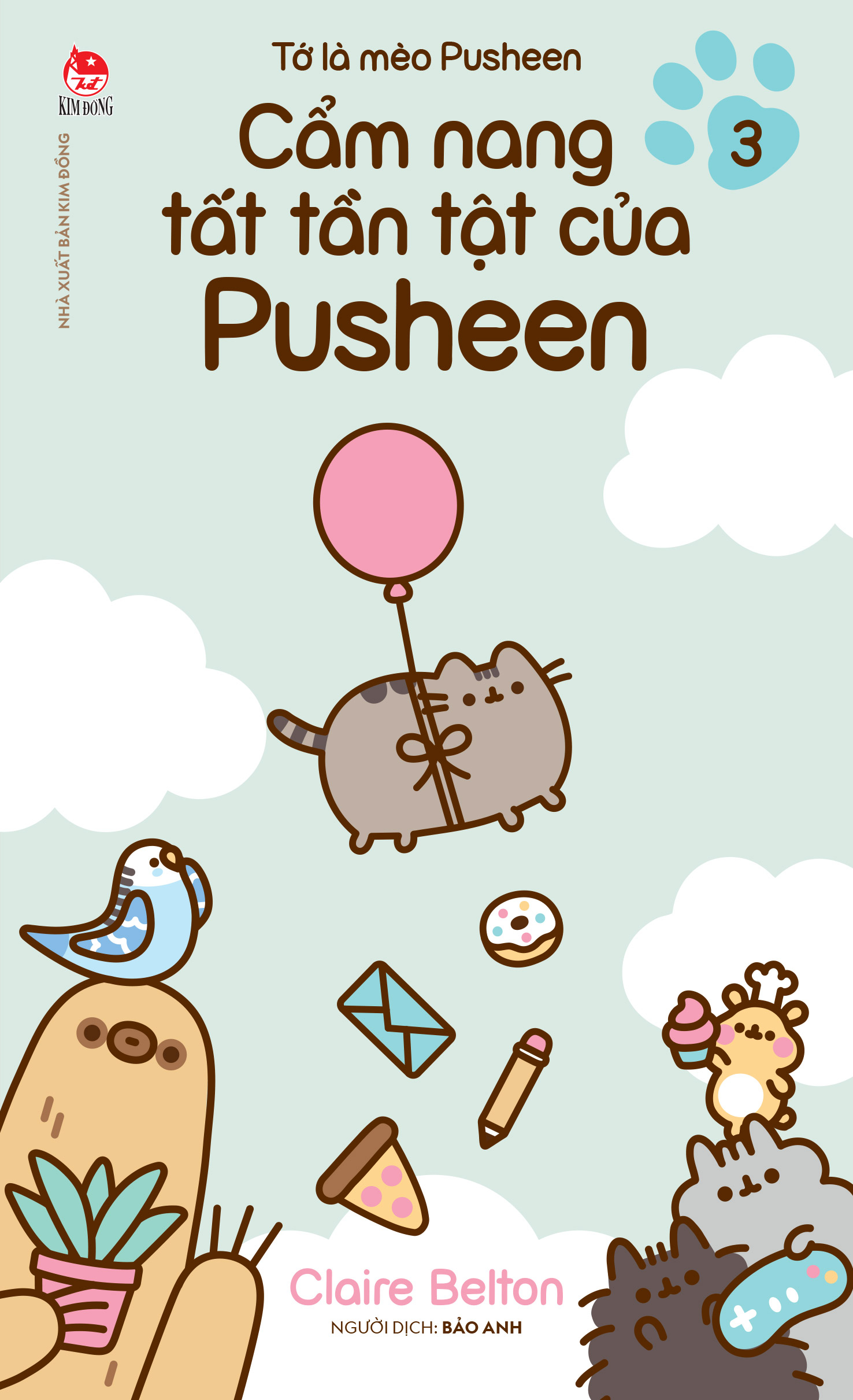 Bo
						
										
										To La Meo Pusheen - Tap 3 - Cam Nang Tat Tan Tat Cua Pusheen - Tang Kem Bang Sticker + Mini Clearfile