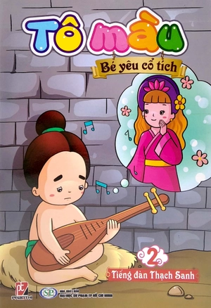 bộ tô màu bé yêu cổ tích - tập 2: tếng đàn thạch sanh