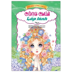 bộ tô màu công chúa - công chúa lấp lánh - tập 2 (tái bản 2023)