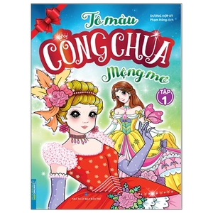 bộ tô màu công chúa mộng mơ - tập 1